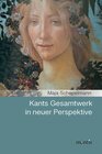 Buchcover Kants Gesamtwerk in neuer Perspektive