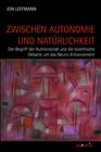 Buchcover Zwischen Autonomie und Natürlichkeit