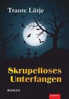 Buchcover Skrupelloses Unterfangen