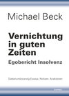 Buchcover Vernichtung in guten Zeiten