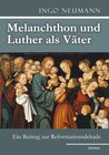Buchcover Melanchthon und Luther als Väter