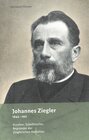 Buchcover Johannes Ziegler 1842 - 1907