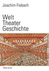 Buchcover Welt Theater Geschichte