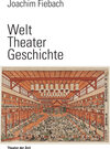 Buchcover Welt Theater Geschichte