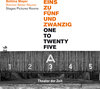 Buchcover Bettina Meyer - EINS ZU FÜNFUNDZWANZIG / ONE TO TWENTY FIVE