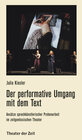Buchcover Der performative Umgang mit dem Text