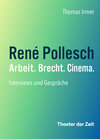 Buchcover René Pollesch – Arbeit. Brecht. Cinema.