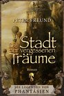 Buchcover Die Stadt der vergessenen Träume