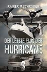 Buchcover Der letzte Flug der Hurricane