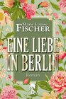 Buchcover Eine Liebe in Berlin