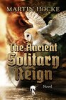 Buchcover The Ancient Solitary Reign