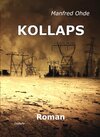Buchcover KOLLAPS - Die Apokalypse - Roman
