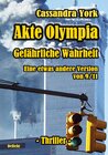 Buchcover Akte Olympia - Gefährliche Wahrheit - Eine etwas andere Version von 9/11