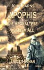 Buchcover APOPHIS - Die Apokalypse aus dem All - Endzeit-Roman