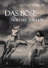 Buchcover DAS BÖSE - NORDSEE-THRILLER