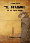 Buchcover The Stranger - The Hunt for the Unknown - Roadmovie-Western
