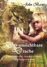 Buchcover Der unsichtbare Drache und mehr der wundervollsten Drachengeschichten