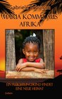 Buchcover Maria kommt aus Afrika - Ein Flüchtlingskind findet eine neue Heimat - Roman für Kinder