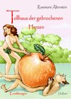 Buchcover Tollhaus der gebrochenen Herzen - Erzählungen