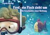 Buchcover Fred - ein Fisch zieht um - Die Geschichte einer Rettung