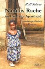 Buchcover Nanikis Rache im Land der Apartheid – Autobiografischer Roman