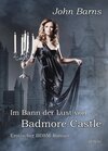 Buchcover Im Bann der Lust von Badmore Castle - Erotischer BDSM-Roman