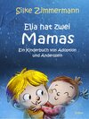 Buchcover Elia hat zwei Mamas - Ein Kinderbuch über Adoption und Anderssein