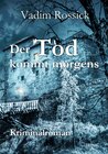 Buchcover Der Tod kommt morgens - Kriminalroman