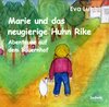 Buchcover Marie und das neugierige Huhn Rike - Abenteuer auf dem Bauernhof
