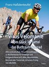 Buchcover Virus Velomanie - Vom Glück im Sattel - das Buch zum Fahrrad - Alles rund ums Rad, mit 126 Einzeletappen, 17 Wochentoure