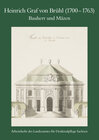 Buchcover Heinrich Graf von Brühl (1700-1763). Bauherr und Mäzen