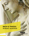 Buchcover Bach & Triegel. Im Dialog