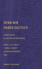 Buchcover Denn wir haben Deutsch