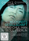 Buchcover Müdigkeitsgesellschaft: Byung-Chul Han in Seoul und Berlin.