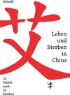 Buchcover Leben und Sterben in China