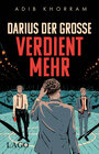 Buchcover Darius der Große verdient mehr