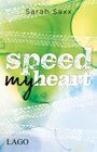 Buchcover Speed My Heart