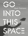 Buchcover Go into this space