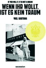 Buchcover IF YOU WILL IT, IT IS NOT A DREAM