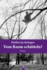 Buchcover Vom Baum schütteln?
