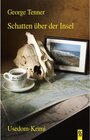 Buchcover Schatten über der Insel: Ein Fall für Lasse Larsson. Usedom-Krimi