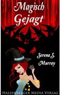 Buchcover Magisch Gejagt - BeCharmED Band 2 / BeCharmED Bd.2