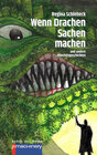 Buchcover WENN DRACHEN SACHEN MACHEN