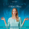 Buchcover Calm Down / Anti Stress