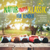 Buchcover Natur trifft Klassik-für Kinder
