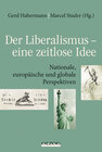 Buchcover Der Liberalismus – eine zeitlose Idee