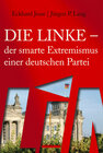Buchcover Die Linke - der smarte Extremismus einer deutschen Partei