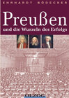 Buchcover Preußen und die Wurzeln des Erfolgs