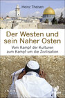 Buchcover Der Westen und sein Naher Osten