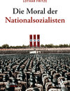 Buchcover Die Moral der Nationalsozialisten